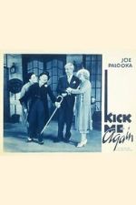 Watch Kick Me Again Putlocker