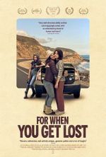 Watch For When You Get Lost Putlocker
