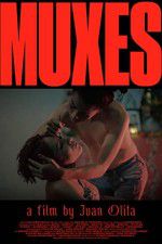 Watch Muxes Putlocker