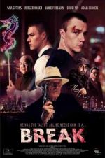 Watch Break Putlocker