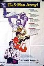 Watch Un esercito di cinque uomini Putlocker