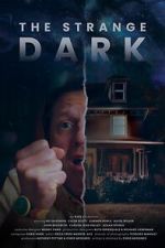 Watch The Strange Dark Putlocker
