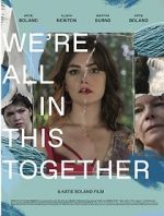 Watch We\'re All in This Together Putlocker