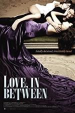 Watch Love in Between Putlocker