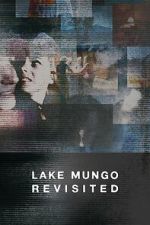 Watch Lake Mungo Revisited Putlocker