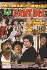 Watch La Cantina Putlocker