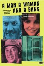 Watch A Man a Woman and a Bank Putlocker