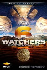 Watch Watchers 6: The Secret Cosmic War Putlocker
