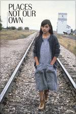 Watch Places Not Our Own Putlocker