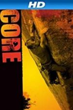 Watch Core Putlocker