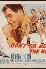 Watch Dont Go Near the Water Putlocker