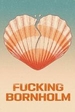 Watch Fucking Bornholm Putlocker