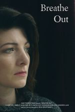 Watch Breathe Out (Short 2017) Putlocker