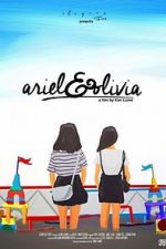 Watch Ariel & Olivia Putlocker