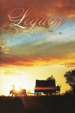 Watch Legacy Putlocker
