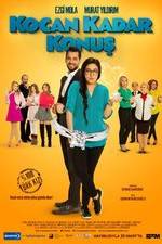 Watch Kocan Kadar Konus Putlocker