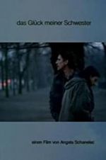 Watch Das Glück meiner Schwester Putlocker