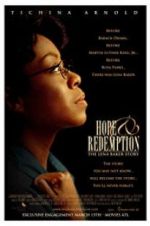 Watch Hope &amp; Redemption: The Lena Baker Story Putlocker