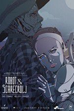 Watch Robot & Scarecrow Putlocker