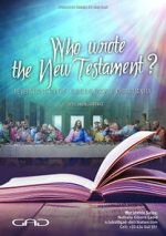 Watch Who Wrote the New Testament? Putlocker