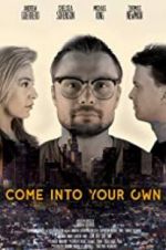 Watch Come Into Your Own Putlocker