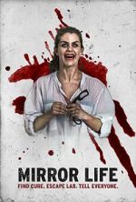 Watch Mirror Life Putlocker