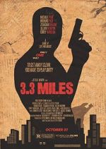 Watch 3.3 Miles Putlocker