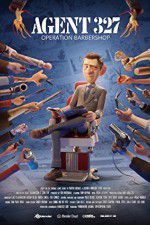Watch Agent 327: Operation Barbershop Putlocker