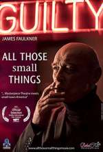 Watch All Those Small Things Putlocker