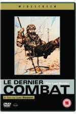 Watch Le dernier combat Putlocker