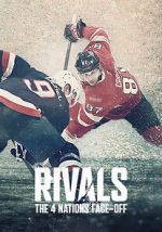 Watch Rivals: The 4 Nations Face-Off Putlocker