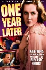 Watch One Year Later Putlocker