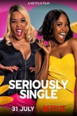 Watch Seriously Single Putlocker
