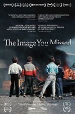 Watch The Image You Missed Putlocker
