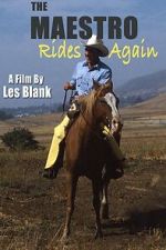 Watch The Maestro Rides Again! Putlocker