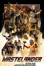 Watch Wastelander Putlocker