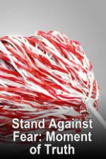 Watch Stand Against Fear Putlocker