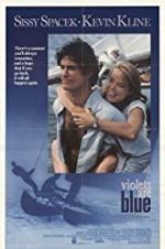 Watch Violets Are Blue... Putlocker