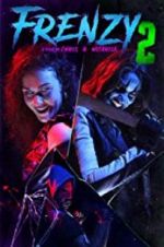 Watch Frenzy 2 Putlocker
