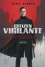 Watch Citizen Vigilante Putlocker