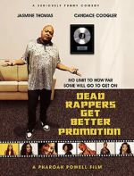 Watch Dead Rappers Putlocker