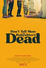 Watch Don't Tell Mom the Babysitter's Dead Putlocker