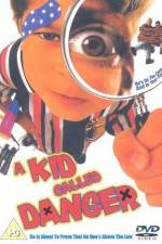 Watch A Kid Called Danger Putlocker