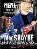 Watch MacShayne: The Final Roll of the Dice Putlocker