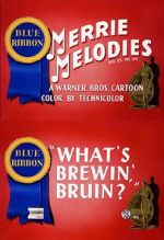 Watch What\'s Brewin\', Bruin? (Short 1948) Putlocker