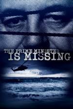 Watch The Prime Minister Is Missing Putlocker
