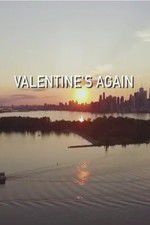 Watch Valentines Again Putlocker