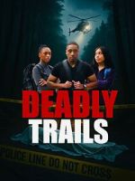 Watch Deadly Trails Putlocker
