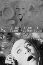 Watch The Liberation of the Mannique Mechanique Putlocker