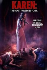 Watch Karen the Beauty Queen Butcher Putlocker